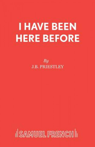 I Have Been Here Before