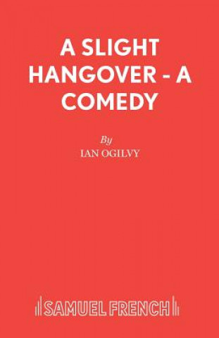 Slight Hangover