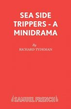 Sea Side Trippers - A minidrama