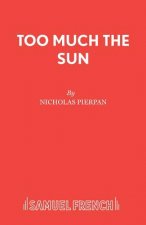 Too Much the Sun