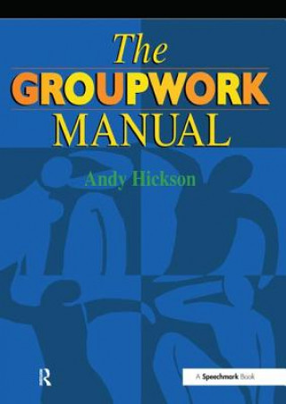 Groupwork Manual