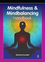 Mindfulness and Mindbalancing Handbook