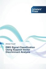 EMG Signal Classification Using Support Vector Discriminant Analysis