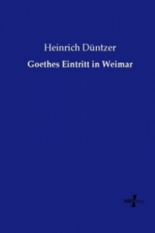Goethes Eintritt in Weimar