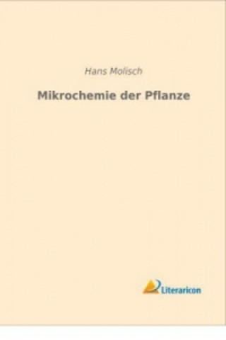 Mikrochemie der Pflanze