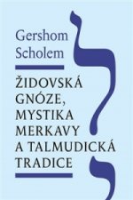 Židovská gnóze, mystika merkavy a talmudická tradice