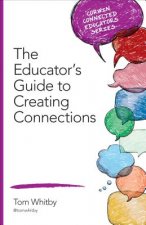 Educator's Guide to Creating Connections