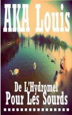 De L'Hydromel pour les Sourds