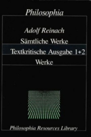 Adolf Reinach - Sämtliche Werke, 2 Teile