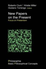 New Papers on the Present