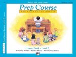 Alfred's Basic Piano Prep Course - Lesson B
