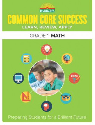 Barron's Common Core Success Grade 1 Math