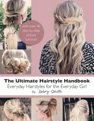 Ultimate Hairstyle Handbook