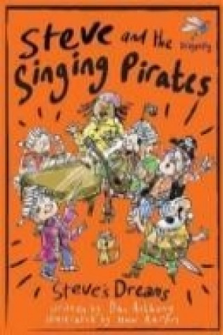 Steve and the Singing Pirates