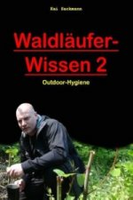 Waldläufer-Wissen 2