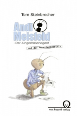 Andi Meisfeld und das Termitenkopftrio