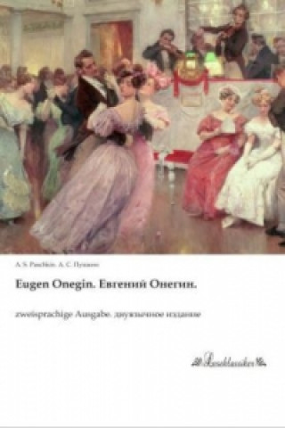 Eugen Onegin.    .