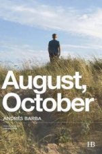 August, October