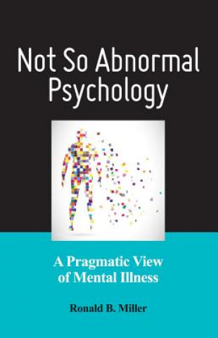 Not So Abnormal Psychology