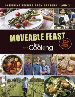 Moveable Feast with Fine Cooking Cookbook