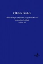 Untersuchungen und Quellen zur germanischen und romanischen Philologie