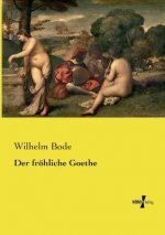 froehliche Goethe