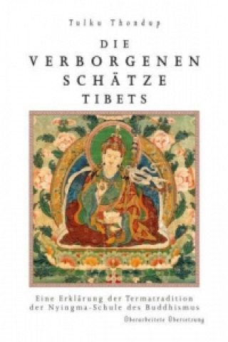 Die verborgenen Schätze Tibets