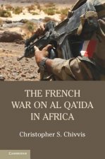 French War on Al Qa'ida in Africa