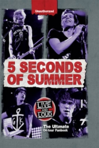 5 Seconds of Summer Live & Loud