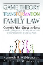 Game Theory and the Transformation of Family Law