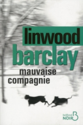 Mauvaise companie