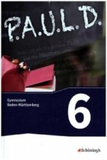 P.A.U.L. D. - Persönliches Arbeits- und Lesebuch Deutsch - Für Gymnasien in Baden-Württemberg u.a., m. 1 Buch, m. 1 Online-Zugang