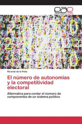 numero de autonomias y la competitividad electoral