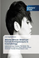 Atlanta African American Female Entrepreneurs In Cosmetology
