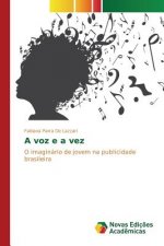 voz e a vez