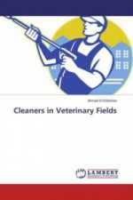 Cleaners in Veterinary Fields