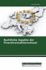 Rechtliche Aspekte der Finanztransaktionssteuer