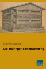 Die Thüringer Bienenwohnung