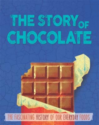 Story of Food: Chocolate