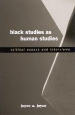 Black Studies as Human Studies