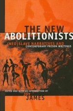 New Abolitionists