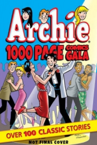 Archie 1000 Page Comics Gala