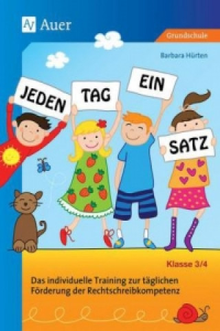 Jeden Tag ein Satz - Klasse 3/4, m. 1 CD-ROM