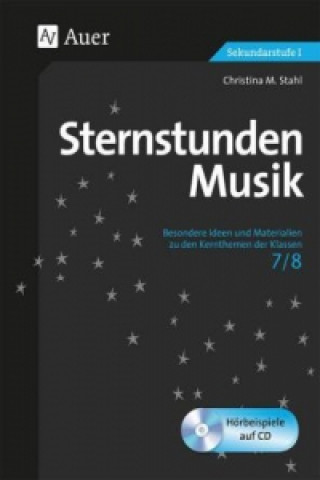 Sternstunden Musik 7-8, m. 1 CD-ROM