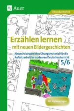 Erzählen lernen mit neuen Bildergeschichten 5/6