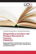 Diagnostico turistico del Parque Nacional el Cusuco PANACU