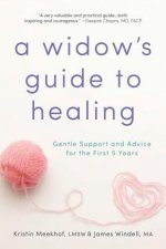 A Widow's Guide to Healing