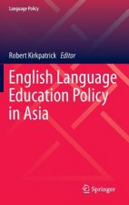 English Language Education Policy in Asia