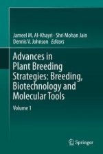 Advances in Plant Breeding Strategies: Breeding, Biotechnology and Molecular Tools