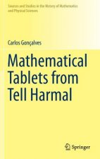 Mathematical Tablets from Tell Harmal